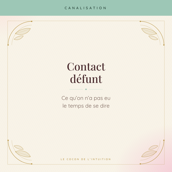 Contact défunt — Le Cocon de l'Intuition